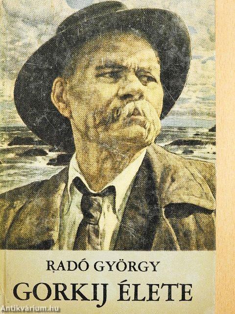 Gorkij élete