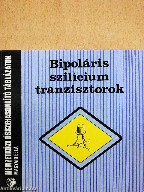 Bipoláris szilícium tranzisztorok