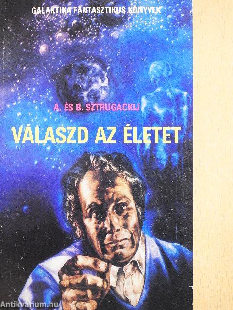 Válaszd az életet