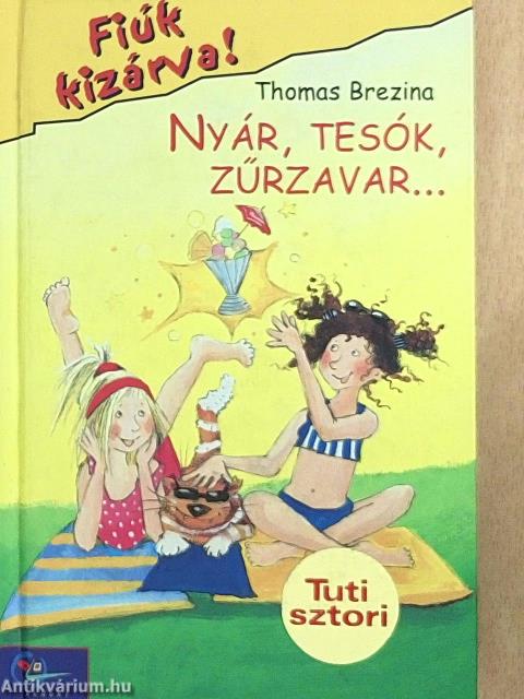 Nyár, tesók, zűrzavar...