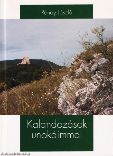 Kalandozások unokáimmal