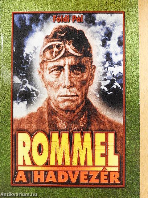 Rommel a hadvezér