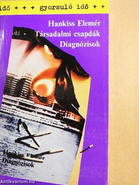 Társadalmi csapdák/Diagnózisok