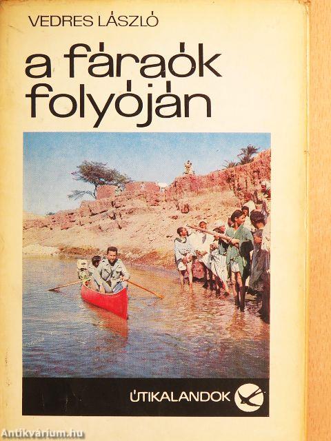 A fáraók folyóján