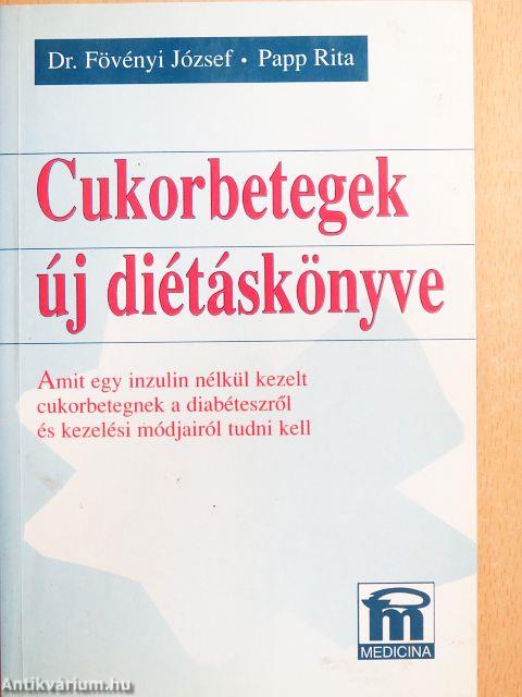 Cukorbetegek új diétáskönyve