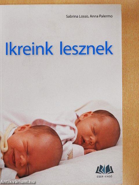Ikreink lesznek