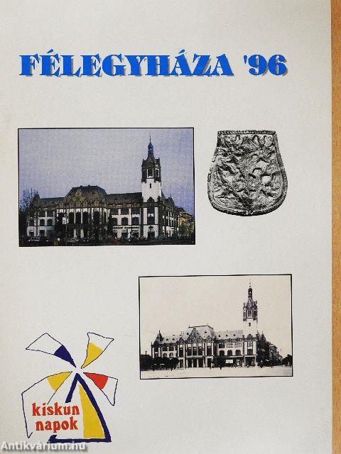 Félegyháza '96