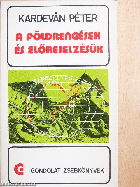 A földrengések és előrejelzésük