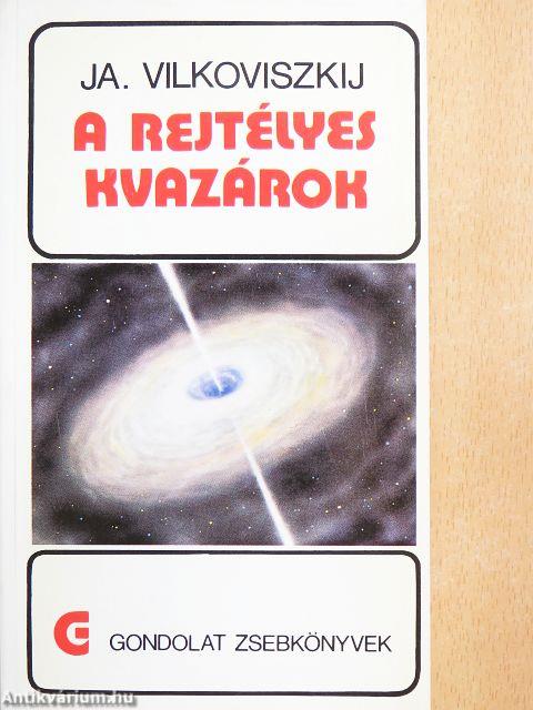 A rejtélyes kvazárok