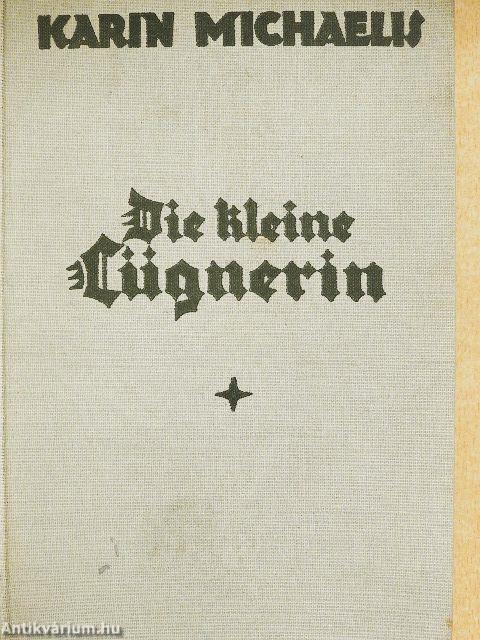 Die kleine Lügnerin (gótbetűs)