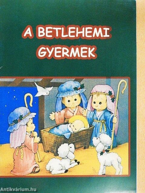 A betlehemi gyermek