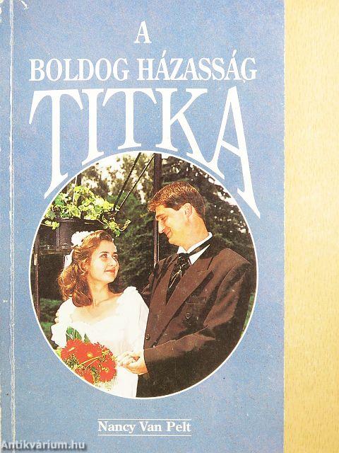 A boldog házasság titka
