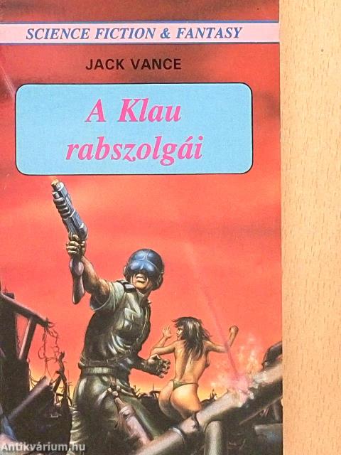 A Klau rabszolgái