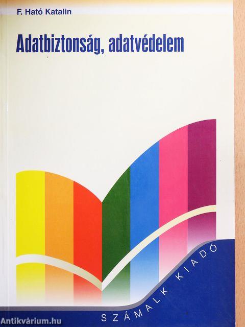 Adatbiztonság, adatvédelem