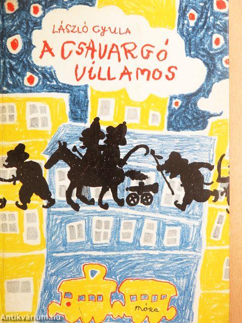 A csavargó villamos