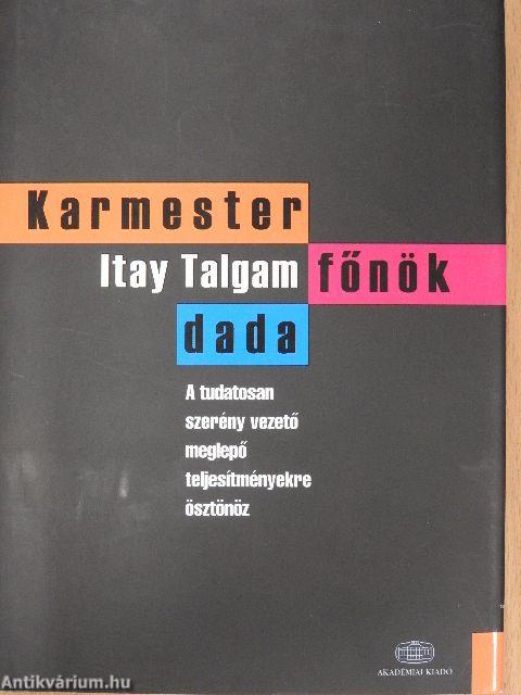 Karmester, főnök, dada