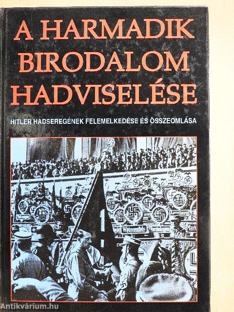 A Harmadik Birodalom hadviselése