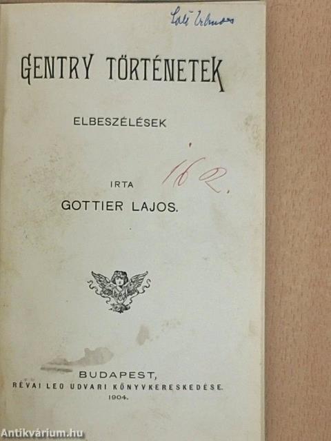 Gentry történetek