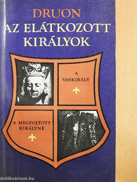 Az elátkozott királyok 1-3.
