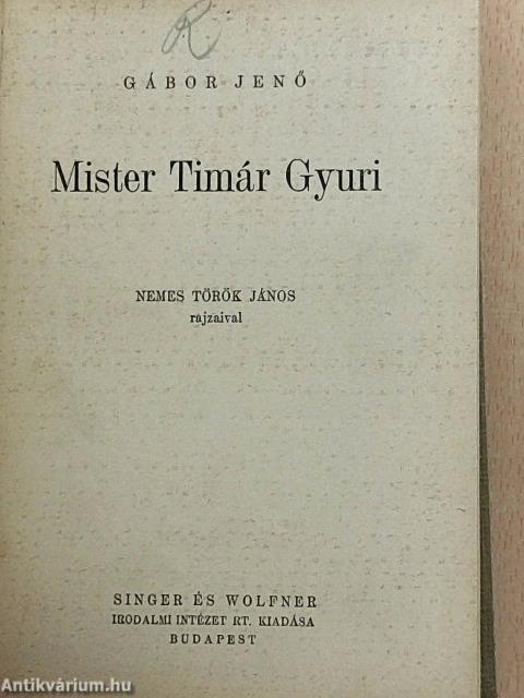 Mister Timár Gyuri