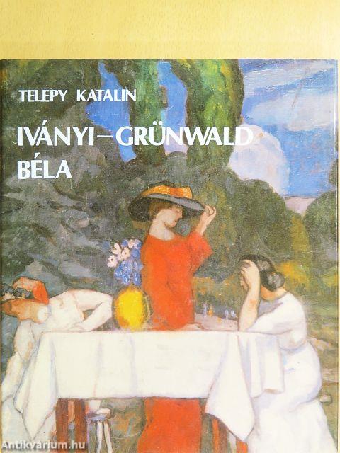 Iványi-Grünwald Béla