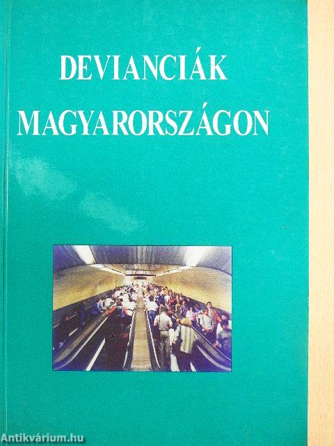 Devianciák Magyarországon