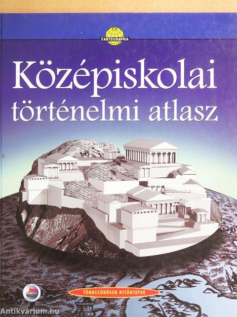 Középiskolai történelmi atlasz