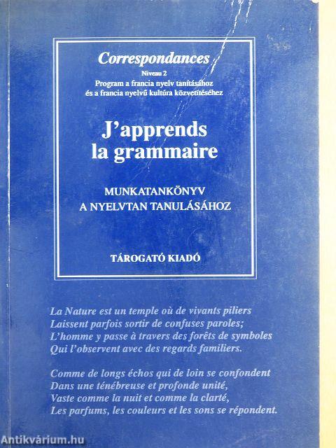 J'apprends la grammaire