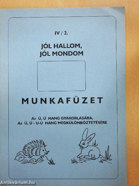 Jól hallom, jól mondom IV/2.