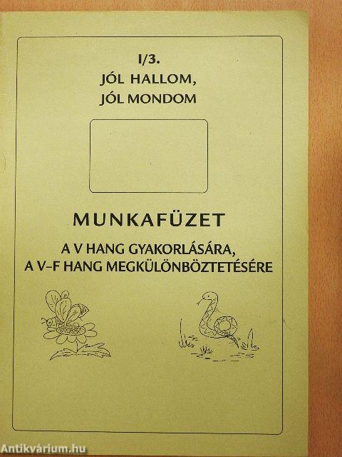 Jól hallom, jól mondom I/3.