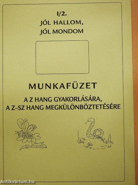 Jól hallom, jól mondom I/2.