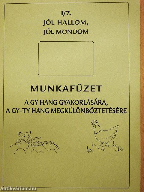 Jól hallom, jól mondom I/7.