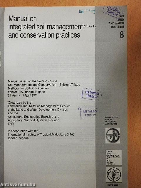 Manual on integrated soil management and conservation practices