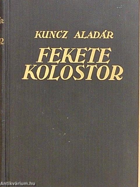 Fekete kolostor I-II.