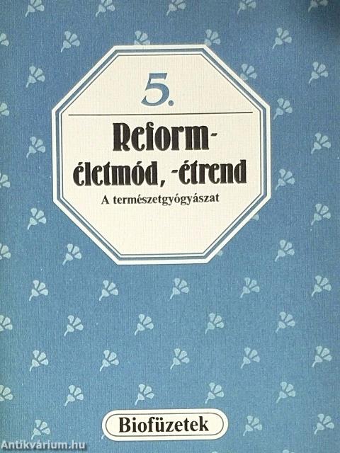 Reforméletmód, -étrend