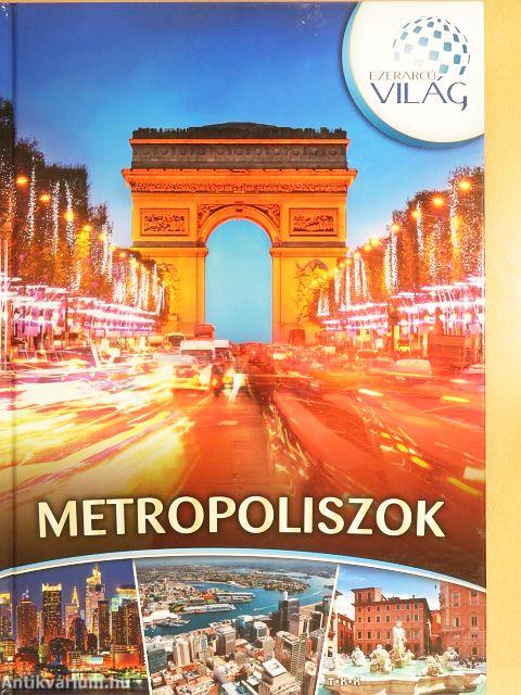 Metropoliszok