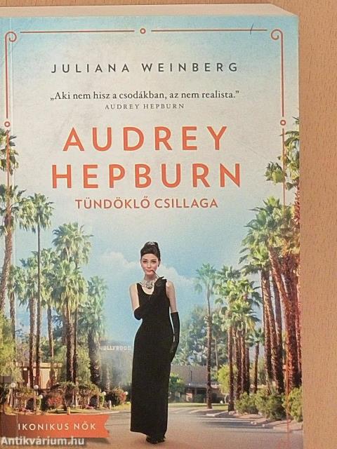 Audrey Hepburn tündöklő csillaga