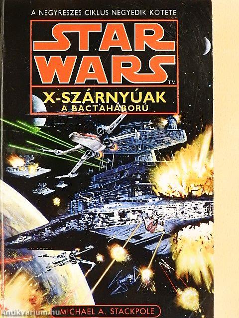 Star Wars X-szárnyúak 1-4.