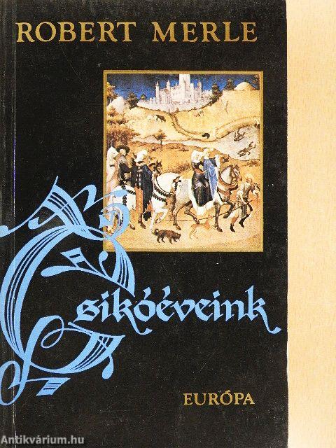 Csikóéveink
