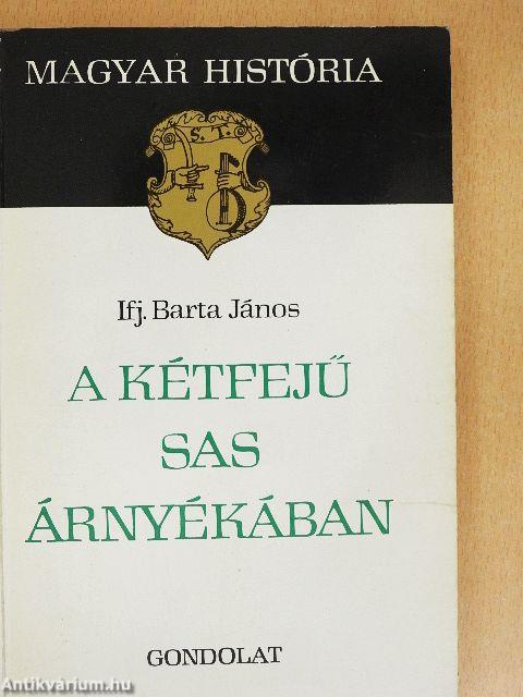 A kétfejű sas árnyékában