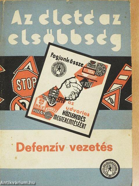 Defenzív vezetés