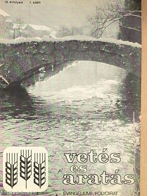 Vetés és aratás 18. évfolyam 1. szám