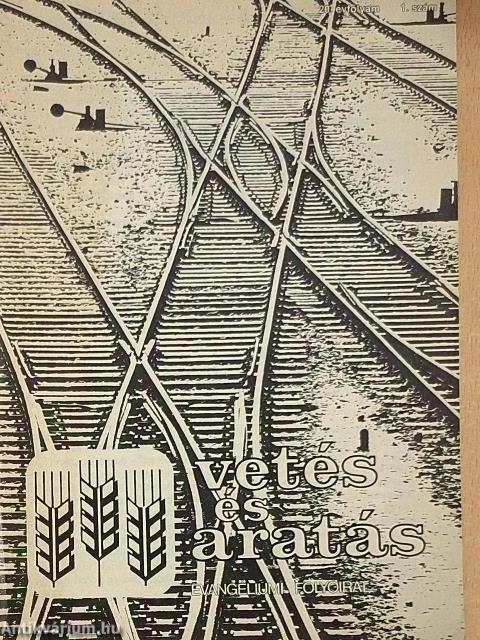 Vetés és aratás 20. évfolyam 1. szám