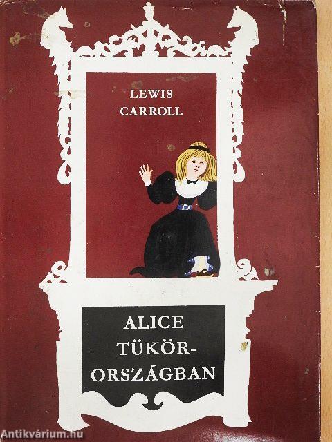 Alice Tükörországban