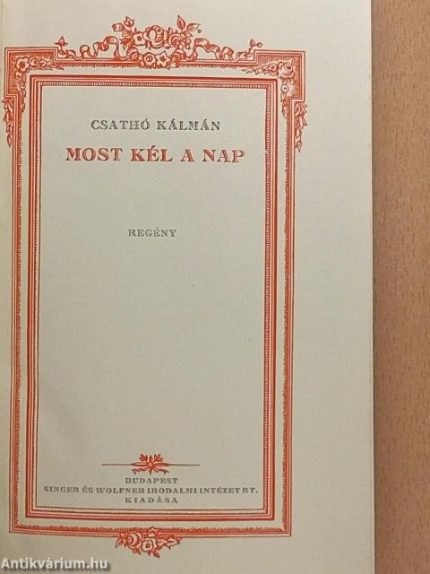 Most kél a Nap