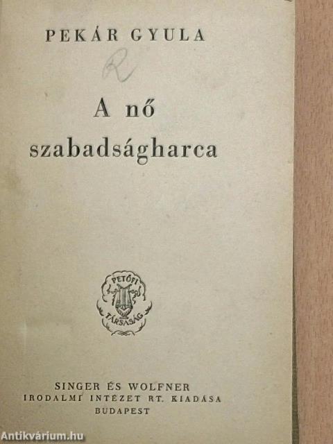 A nő szabadságharca