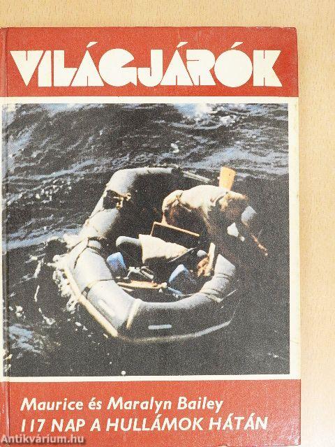 117 nap a hullámok hátán