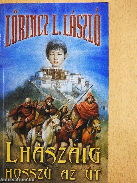 Lhászáig hosszú az út