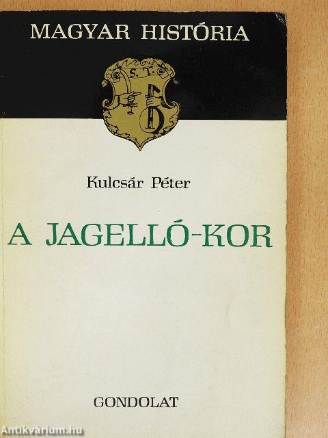 A Jagelló-kor
