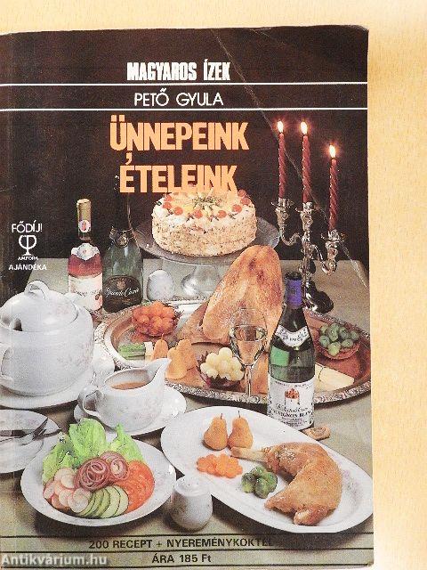 Ünnepeink - ételeink